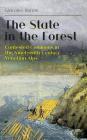 The State in the Forest: Contested Commons in the Nineteenth Century Venetian Alps Cover Image