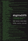 Digitalsts: A Field Guide for Science & Technology Studies Cover Image