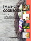 The Appetizer: indian appetizer recipes By Donald Larson Cover Image