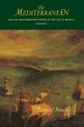 The Mediterranean and the Mediterranean World in the Age of Philip II: Volume I By Fernand Braudel Cover Image