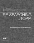 Re-Searching Utopia: When Imagination Challenges Reality Cover Image