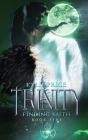 Trinity - Finding Faith By Kylie Price Cover Image