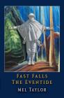 Fast Falls the Eventide Cover Image