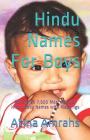 Hindu Names For Boys: More than 7,500 Most Popular Hindu Baby Names with Meanings By Atina Amrahs Cover Image
