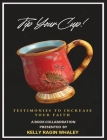 Tip Your Cup By Kelly Ragin Whaley (Arranged by) Cover Image
