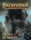 Castles of the Inner Sea (Pathfinder Campaign Setting) By Tim Hitchcock, Alyssa Faden Cover Image
