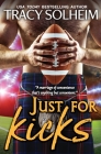 Just for Kicks: Milwaukee Growlers Football By Tracy Solheim Cover Image