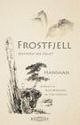 Frostfjell: Zen-poesi fra fjellet By Hanshan, Rune Ødegaard (Translator), Turi Lindalen (Translator) Cover Image