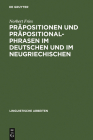 Präpositionen und Präpositionalphrasen im Deutschen und im Neugriechischen (Linguistische Arbeiten #208) Cover Image