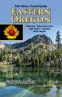 100 Hikes / Travel Guide: Eastern Oregon Cover Image