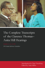 The Complete Transcripts of the Clarence Thomas - Anita Hill Hearings: October 11, 12, 13, 1991 By Nina Totenberg (Introduction by), Anita Miller (Editor) Cover Image