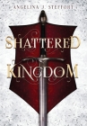 Shattered Kingdom Cover Image