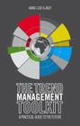 The Trend Management Toolkit: A Practical Guide to the Future By A. Kjaer Cover Image