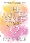 Addiction (Hunted #2) By Ivy Smoak Cover Image