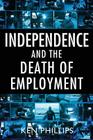Independence and the Death of Employment Cover Image