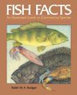 Fish Facts: An Illustrated Guide to Commercial Species By W. a. Rodger, Jardine Cover Image