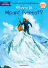 Where Is Mount Everest? (Where Is?) By Nico Medina, Who HQ, John Hinderliter (Illustrator) Cover Image