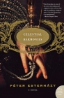 Celestial Harmonies: A Novel By Peter Esterhazy Cover Image