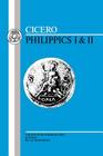 Cicero: Philippics I-II (Latin Texts) By Cicero, J. D. Denniston (Volume Editor) Cover Image