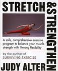 Stretch And Strengthen By Judith B. Alter Cover Image
