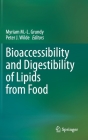 Bioaccessibility and Digestibility of Lipids from Food Cover Image