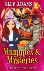 Mummies & Mysteries Cover Image