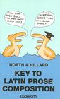 Key to Latin Prose Composition By A. E. Hillard, M. a. North Cover Image