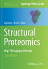 Structural Proteomics: High-Throughput Methods (Methods in Molecular Biology #2305) By Raymond J. Owens (Editor) Cover Image