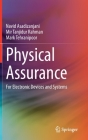Physical Assurance: For Electronic Devices and Systems Cover Image