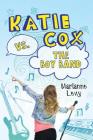 Katie Cox vs. the Boy Band Cover Image