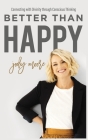 Better Than Happy By Jody Moore Cover Image