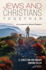 Jews and Christians Together Cover Image