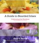 A Guide to Bearded Irises: Cultivating the Rainbow for Beginners and Enthusiasts Cover Image