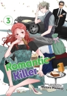 Romantic Killer, Vol. 3 By Wataru Momose Cover Image