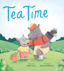 Tea Time By Beth Ferry, Dana Wulfekotte (Illustrator) Cover Image