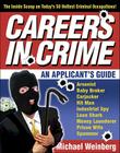 Careers in Crime: An Applicant's Guide Cover Image