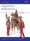 Napoleon's Red Lancers (Men-at-Arms) By Ronald Pawly, Patrice Courcelle (Illustrator) Cover Image