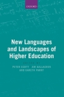 New Languages and Landscapes of Higher Education By Peter Scott (Editor), Jim Gallacher (Editor), Gareth Parry (Editor) Cover Image