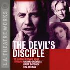 The Devil's Disciple By George Bernard Shaw, Edward Asner (Read by), Richard Dreyfuss (Read by) Cover Image