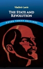 The State and Revolution By Vladimir Ilyich Lenin Cover Image