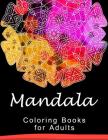 Mandala Coloring Book for Adult: This adult Coloring book turn you to Mindfulness By Peaceful Publishing Cover Image