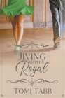 Jiving With a Royal By Tomi Tabb Cover Image