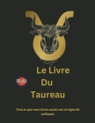Le Livre Du Taureau By Rubi Astrólogas Cover Image