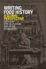 Writing Food History By Kyri W. Claflin (Editor) Cover Image
