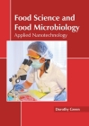 Food Science and Food Microbiology: Applied Nanotechnology Cover Image