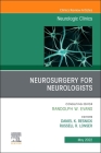 Neurosurgery for Neurologists, an Issue of Neurologic Clinics: Volume 40-2 (Clinics: Internal Medicine #40) By Russell R. Lonser (Editor), Daniel K. Resnick (Editor) Cover Image