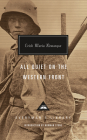 All Quiet on the Western Front (Everyman's Library Contemporary Classics Series) Cover Image