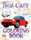 ✌ Best Cars ✎ Cars Coloring Book Boys ✎ Coloring Book for Kindergarten ✍ (Coloring Books Kids) Coloring Book Alice: ✌ Co By Kids Creative Publishing Cover Image