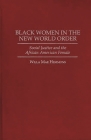Black Women in the New World Order: Social Justice and the African American Female By Willa Hemmons Cover Image