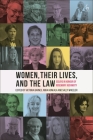 Women, Their Lives, and the Law: Essays in Honour of Rosemary Auchmuty Cover Image